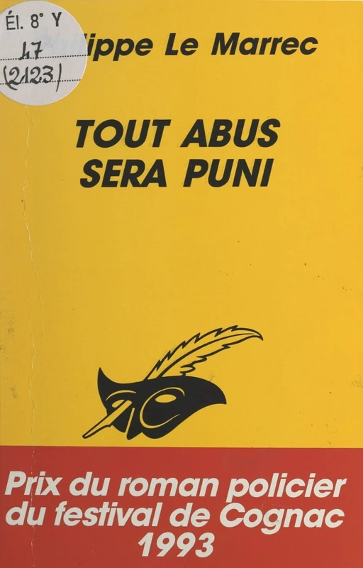 Tout abus sera puni - Philippe Le Marrec - (Éditions Du Masque) réédition numérique FeniXX