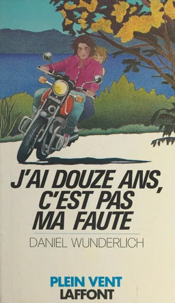 J'ai douze ans, c'est pas ma faute