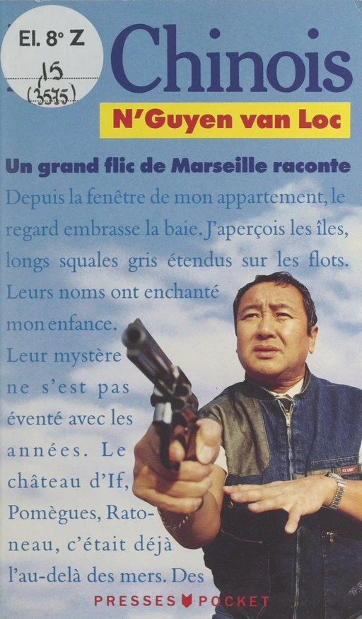 Le Chinois - Georges N'Guyen Van Loc - (Pocket) réédition numérique FeniXX