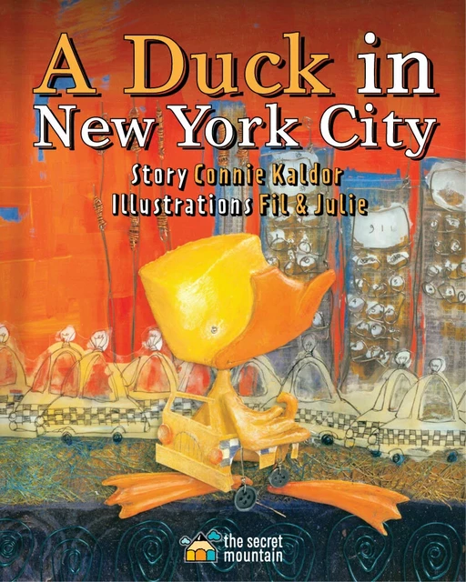 A Duck in New York City - Connie Kaldor - La Montagne secrète