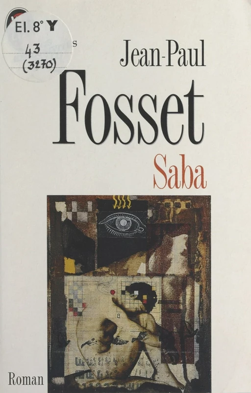 Saba - Jean-Paul Fosset - (J'ai lu) réédition numérique FeniXX