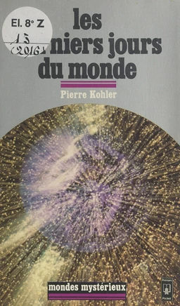 Les derniers jours du monde