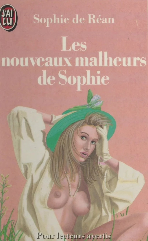 Les nouveaux malheurs de Sophie - Sophie de Réan - (J'ai lu) réédition numérique FeniXX