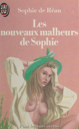 Les nouveaux malheurs de Sophie