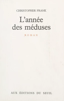 L'année des méduses