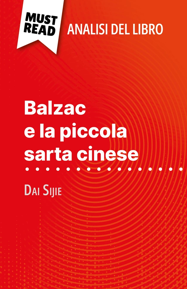 Balzac e la piccola sarta cinese - Lauriane Sable - MustRead.com (IT)