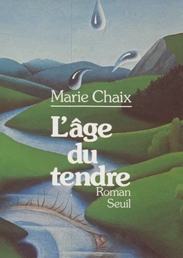 L'âge du tendre