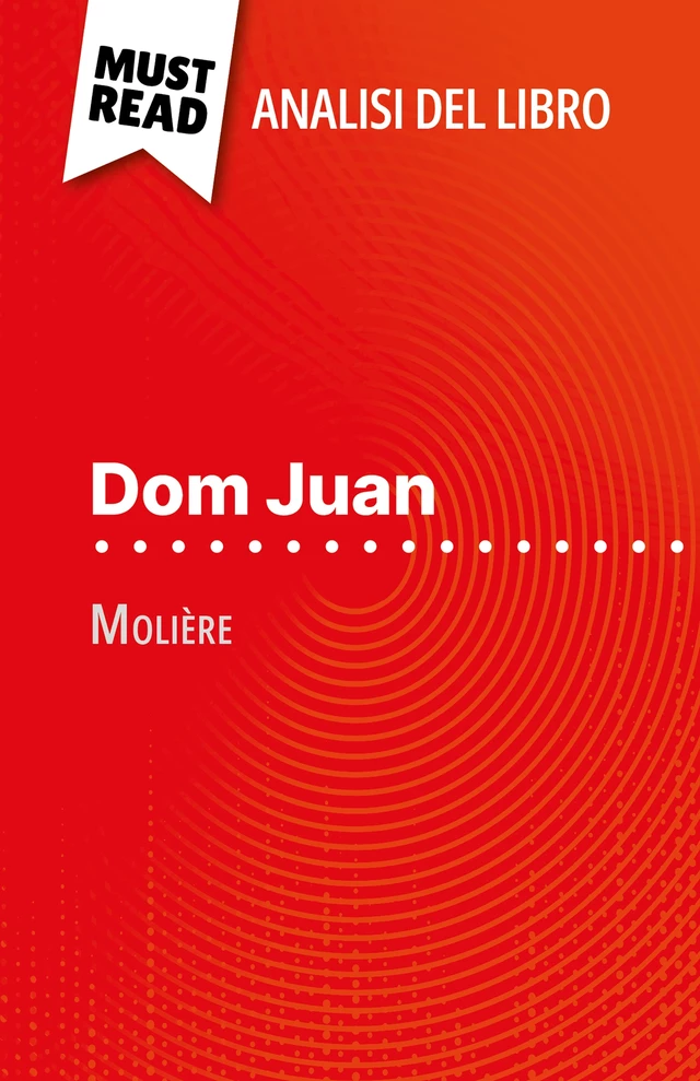 Dom Juan - Lucile Lhoste - MustRead.com (IT)