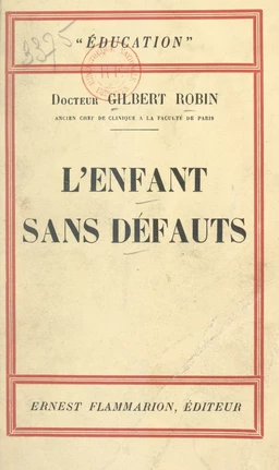 L'enfant sans défauts