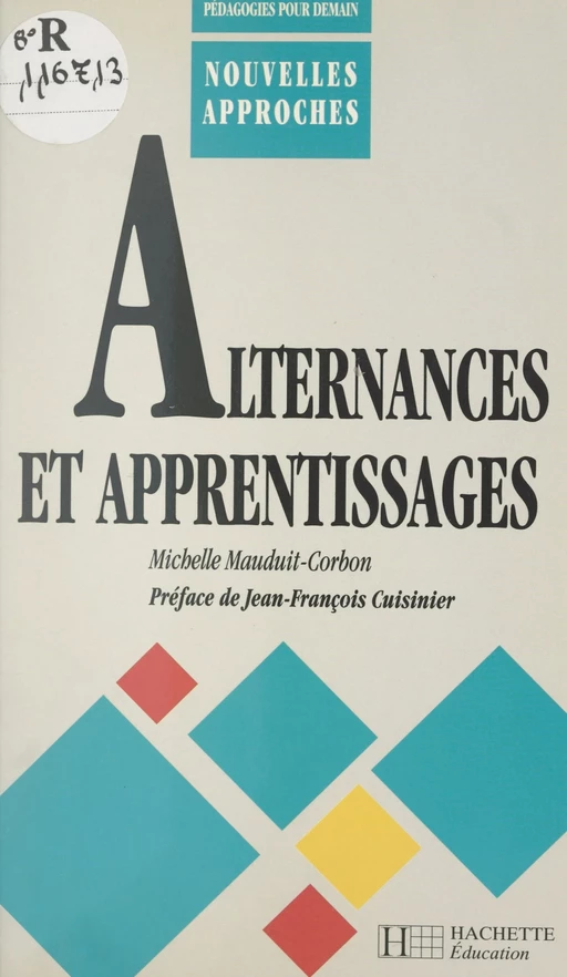 Alternances et apprentissages - Michelle Mauduit-Corbon - (Hachette Éducation) réédition numérique FeniXX