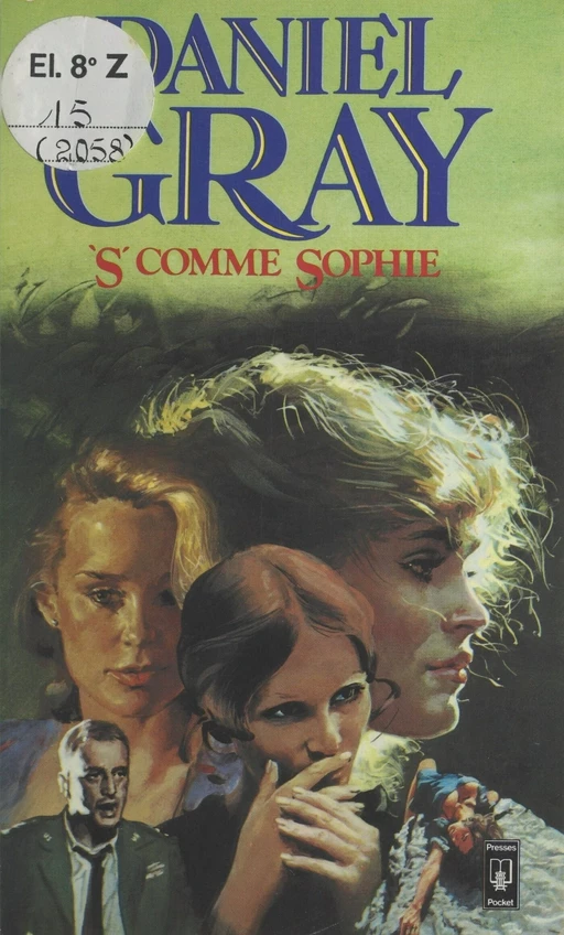 S comme Sophie - Daniel Gray - (Pocket) réédition numérique FeniXX