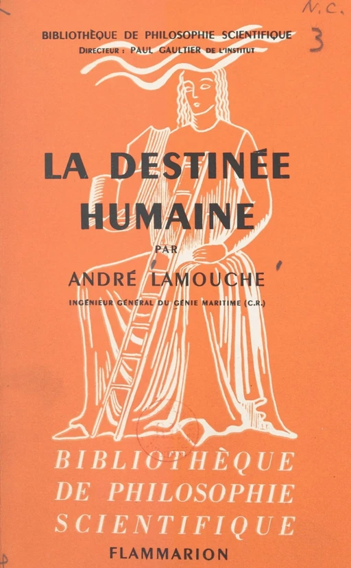 La destinée humaine - André Lamouche - (Flammarion) réédition numérique FeniXX