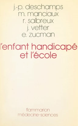 L'enfant handicapé et l'école