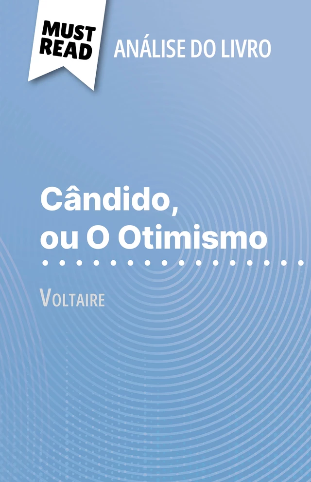 Cândido, ou O Otimismo - Guillaume Peris - MustRead.com (PT)