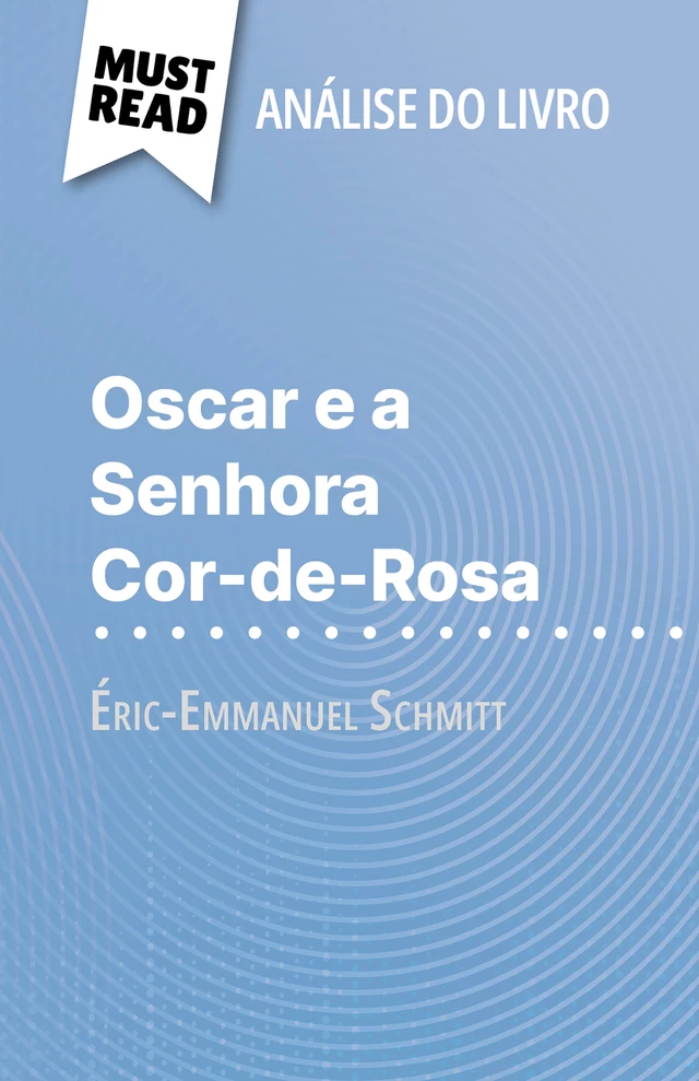 Oscar e a Senhora Cor-de-Rosa - Laure de Caevel - MustRead.com (PT)