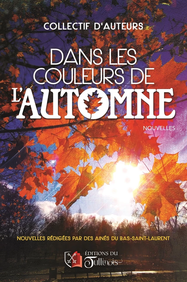 Dans les couleurs de l'automne -  Collectif d'auteurs - Tullinois