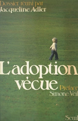 L'adoption vécue