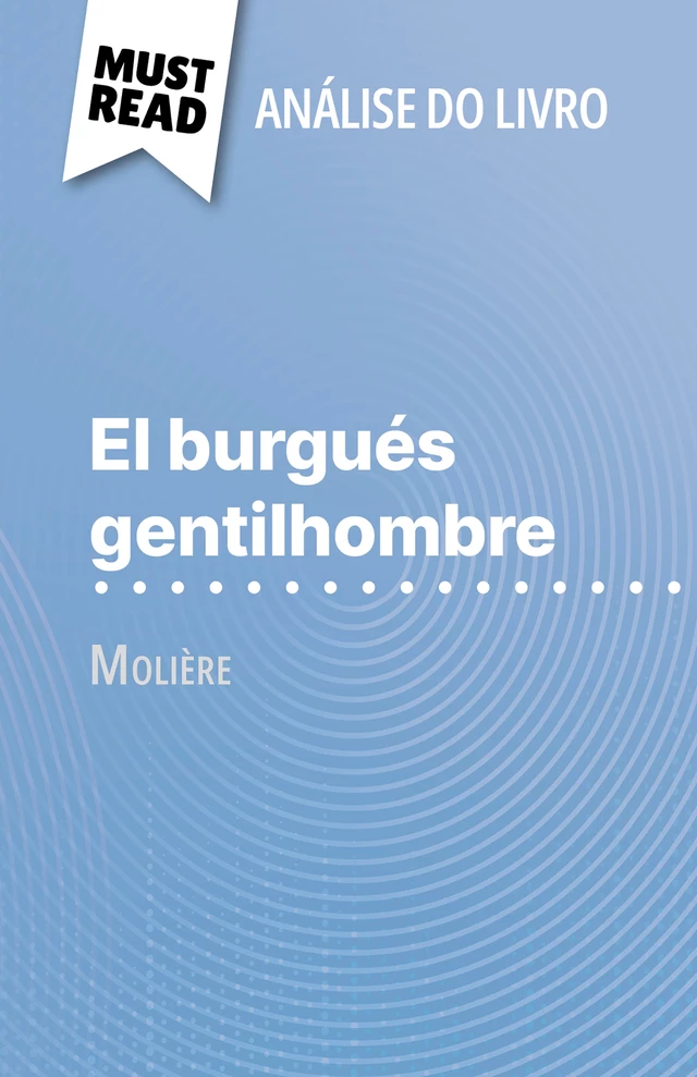 El burgués gentilhombre - Fabienne Gheysens - MustRead.com (PT)