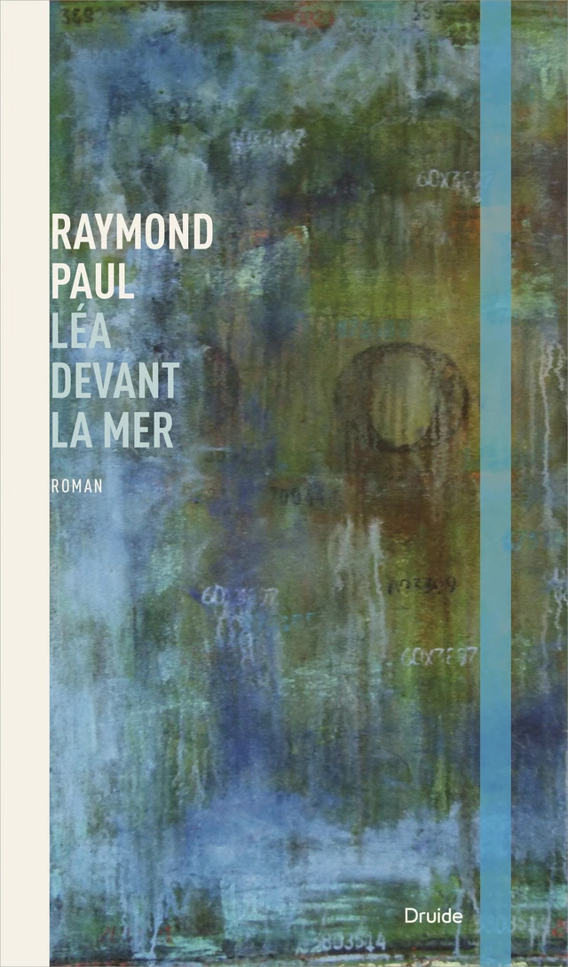 Léa devant la mer - Raymond Paul - Éditions Druide