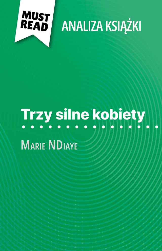 Trzy silne kobiety - Mélanie Ackerman - MustRead.com (PL)