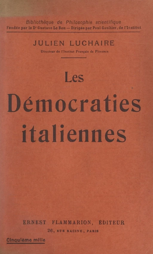 Les démocraties italiennes - Julien Luchaire - (Flammarion) réédition numérique FeniXX