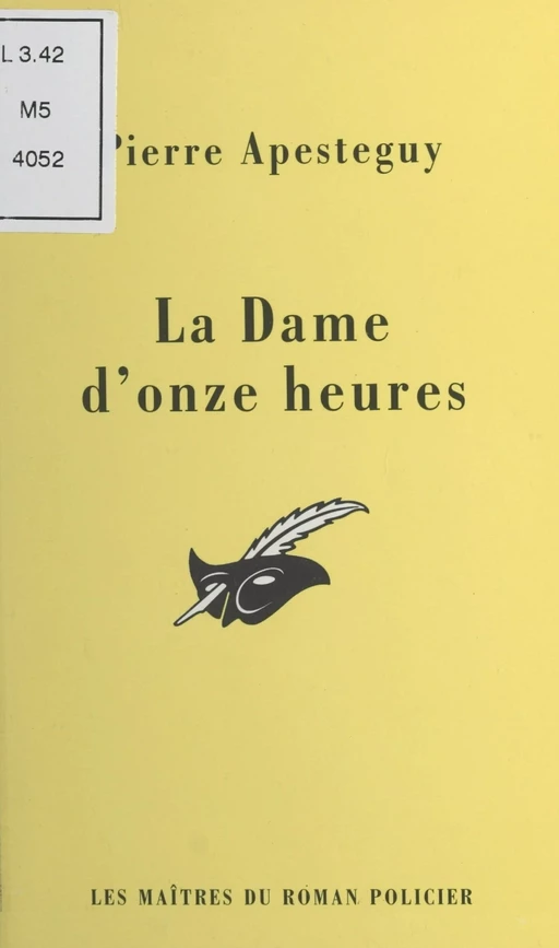 La dame d'onze heures - Pierre Apesteguy - (Éditions Du Masque) réédition numérique FeniXX