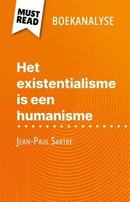 Het existentialisme is een humanisme