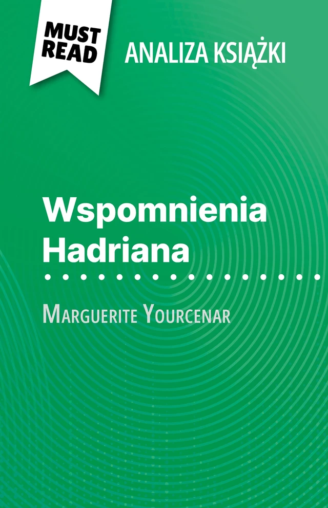 Wspomnienia Hadriana - David Noiret - MustRead.com (PL)