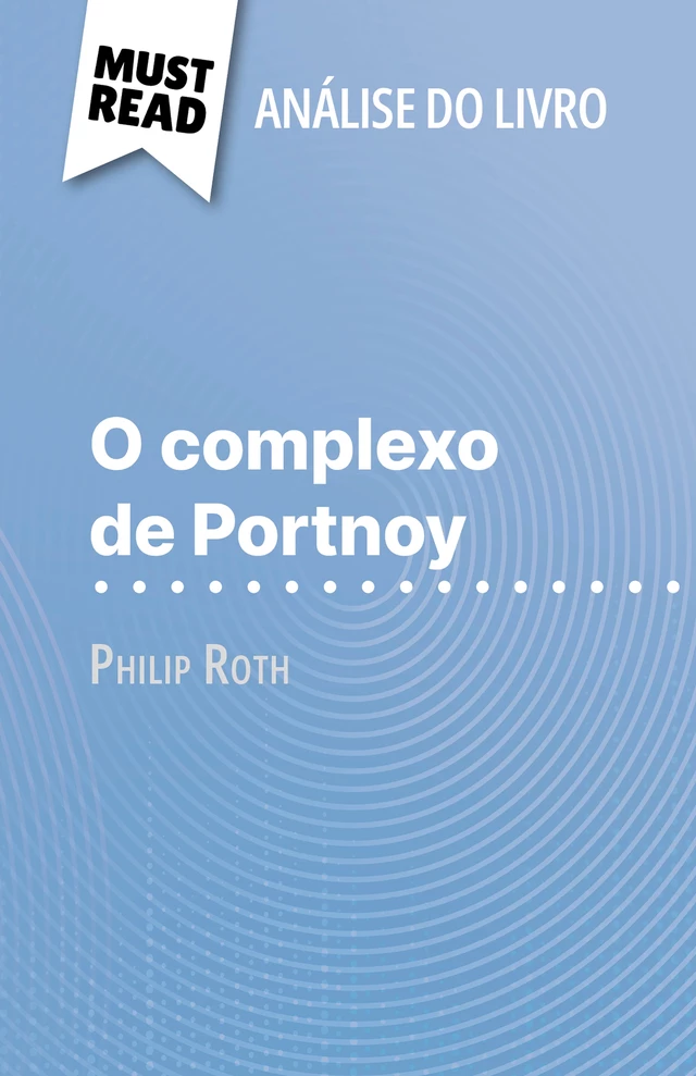 O complexo de Portnoy - Natalia Torres Behar - MustRead.com (PT)