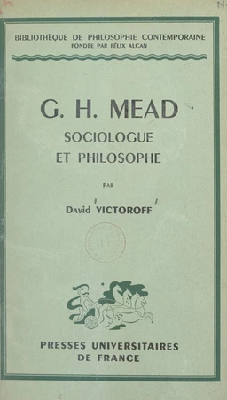 G. H. Mead, sociologue et philosophe