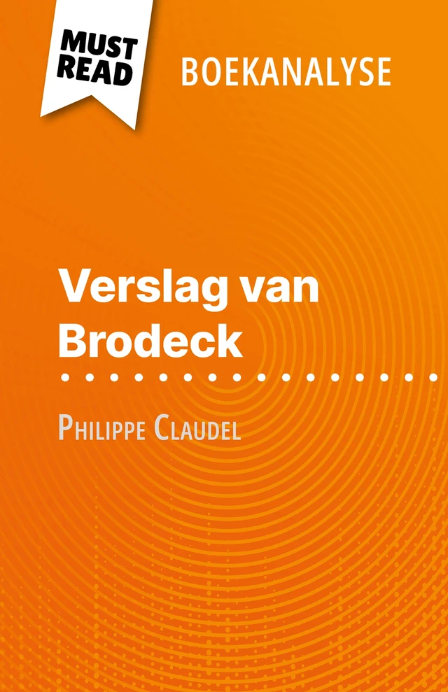 Verslag van Brodeck - Cécile Perrel - MustRead.com (NL)