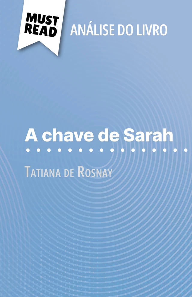 A chave de Sarah - Cécile Perrel - MustRead.com (PT)