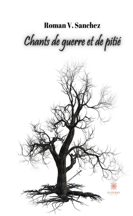 Chants de guerre et de pitié