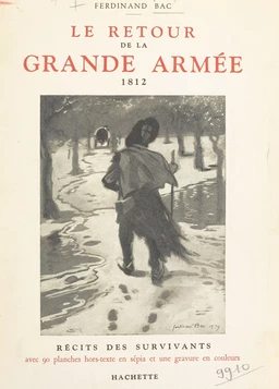 Le retour de la Grande Armée, 1812