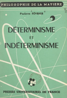 Déterminisme et indéterminisme