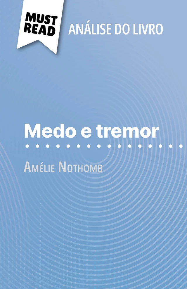 Medo e tremor - Nausicaa Dewez - MustRead.com (PT)