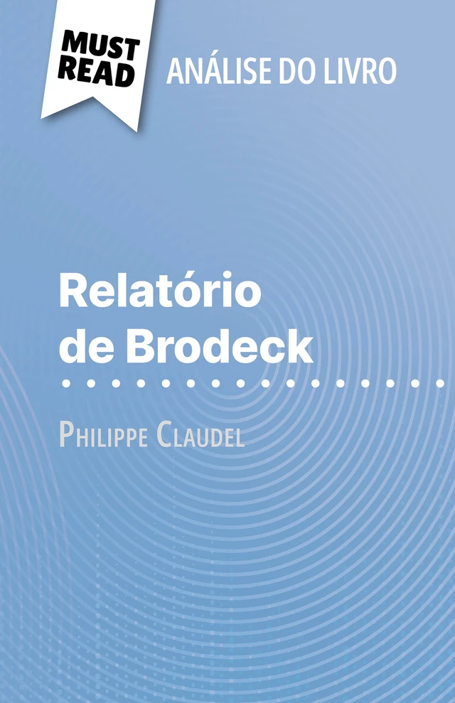 Relatório de Brodeck - Cécile Perrel - MustRead.com (PT)