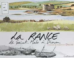 La Rance, de Saint-Malo à Dinan