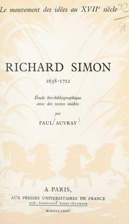 Le mouvement des idées au XVIIe siècle (8). Richard Simon, 1638-1712