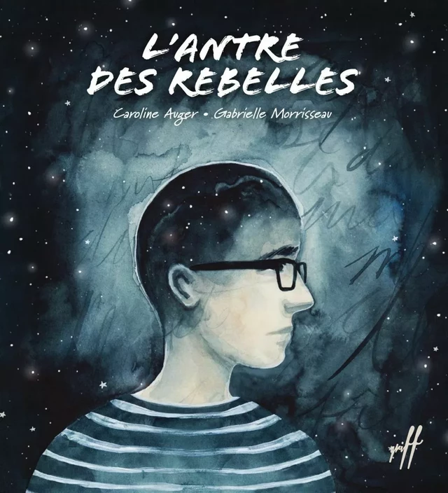 L'antre des rebelles - Caroline Auger - Éditions de l'Isatis