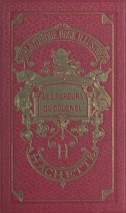 Les fureurs du colonel