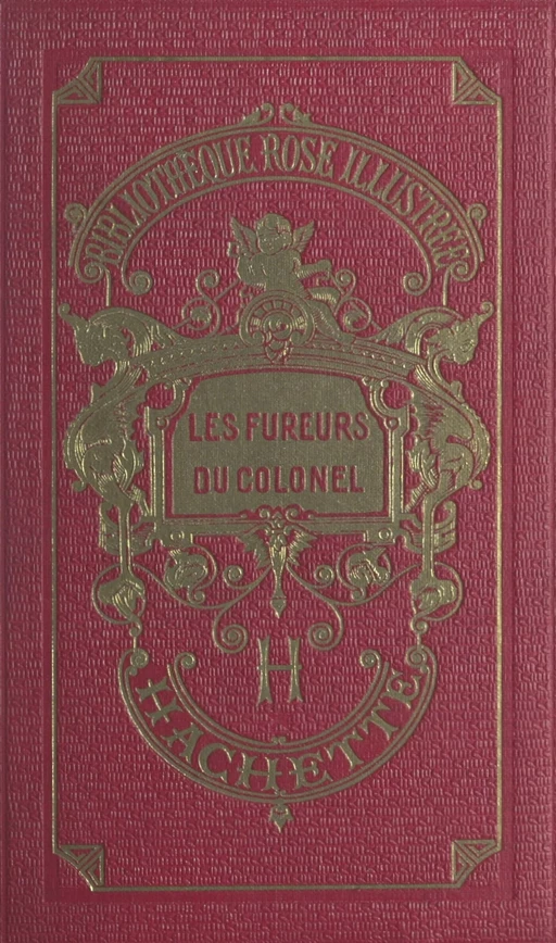 Les fureurs du colonel - Mary Nicollet - (Hachette) réédition numérique FeniXX