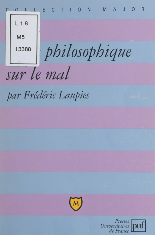 Leçon philosophique sur le mal - Frédéric Laupies - (Presses universitaires de France) réédition numérique FeniXX