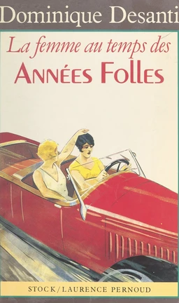 La femme au temps des Années folles