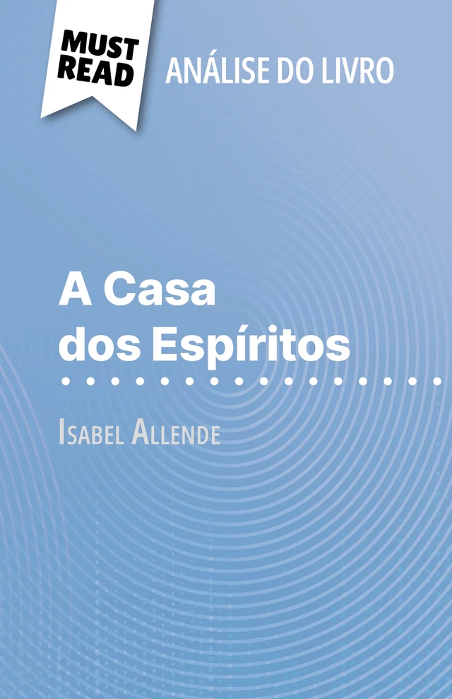 A Casa dos Espíritos - Natalia Torres Behar - MustRead.com (PT)