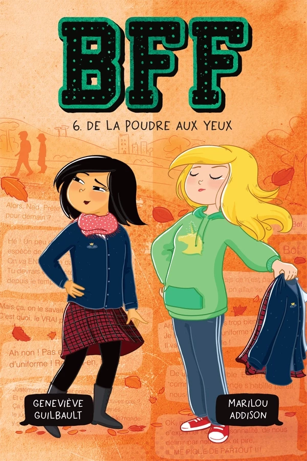 BFF - De la poudre aux yeux - Marilou Addison, Geneviève Guilbault - Andara