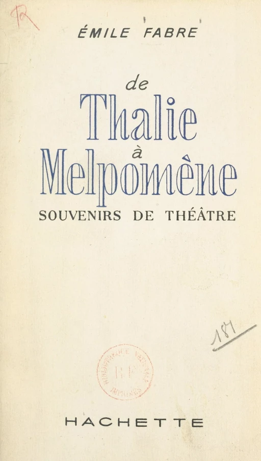 De Thalie à Melpomène - Émile Fabre - (Hachette) réédition numérique FeniXX