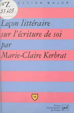 Leçon littéraire sur l'écriture de soi