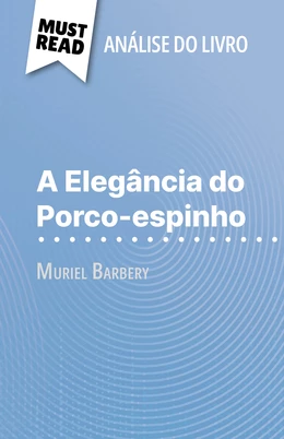 A Elegância do Porco-espinho