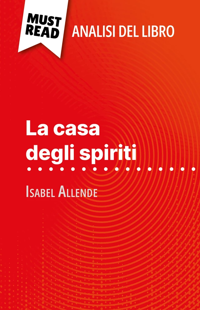 La casa degli spiriti - Natalia Torres Behar - MustRead.com (IT)